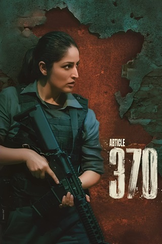 Article 370 (2024) – Netflix Hindi Full Movie 480p 720p 1080p