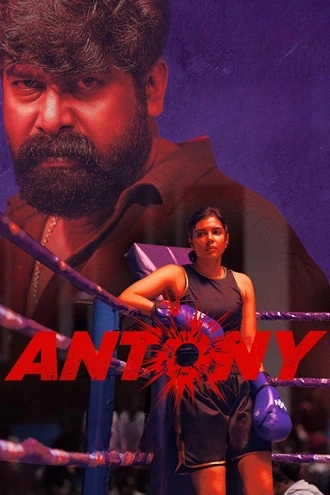 Antony | 2023 | Hindi-Malayalam | 480p 720p 1080p