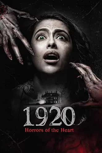 1920: Horrors of the Heart | 2023 | Hindi | 480p 720p 1080p