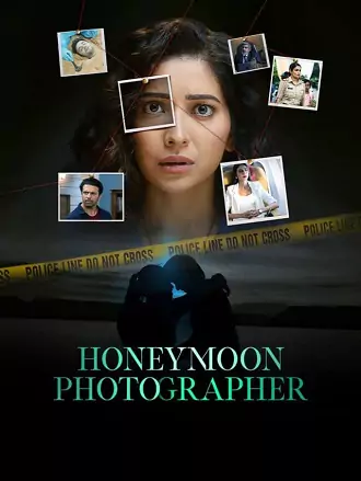 Download Honeymoon Photographer | 2024 | Hindi | Season 1 | JioCinema | Complete WEB Series | 480p 720p 1080p