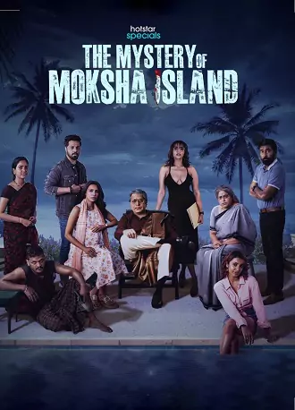 Download The Mystery of Moksha Island | 2024 | Season 1 | Hindi | Hotstar Special | Complete Web Series | 480p 720p 1080p