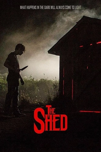 Download The Shed | 2019 | {English with Subtitles} | 480p 720p 1080p