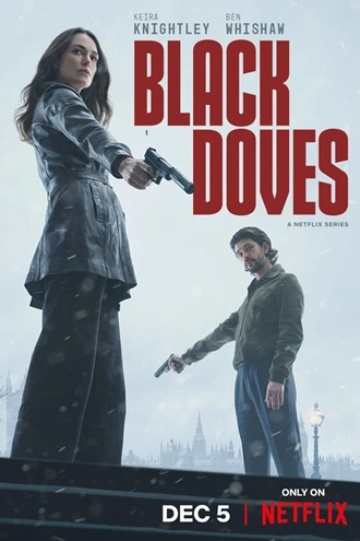 Download Black Doves  | 2024 | Season 1 | {Hindi-English-}| Netflix Original Web Series | 480p 720p 1080p