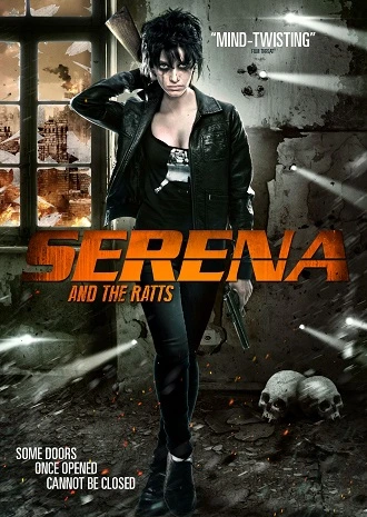 Download Serena and the Ratts | 2012 | Hindi-English | Full Movie 480p 720p 1080p