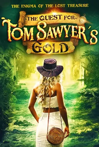 Download The Quest for Tom Sawyer’s Gold | 2023 | Dual Audio | Hindi-English | Full Movie | 480p 720p 1080p