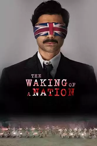 Download The Waking of a Nation | 2025 | Season 1 | Complete Hindi | SonyLIV Original WEB Series | 480p 720p 1080p