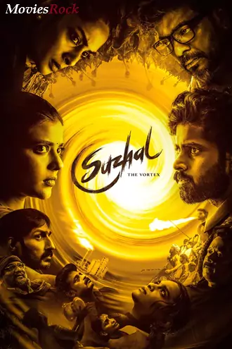 Download Suzhal – The Vortex | 2022 | Season 1 | Multi Audio | Complete Hindi | Amazon Prime WEB Series | 480p 720p 1080p