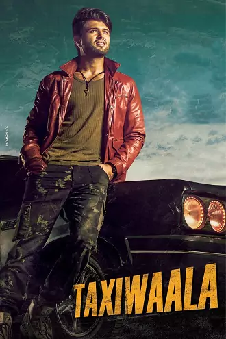 Taxiwala | 2018 | Hindi Dubbed | 480p 720p 1080p